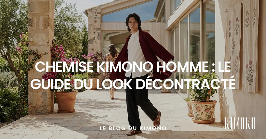 Chemise kimono homme : le guide du look décontracté