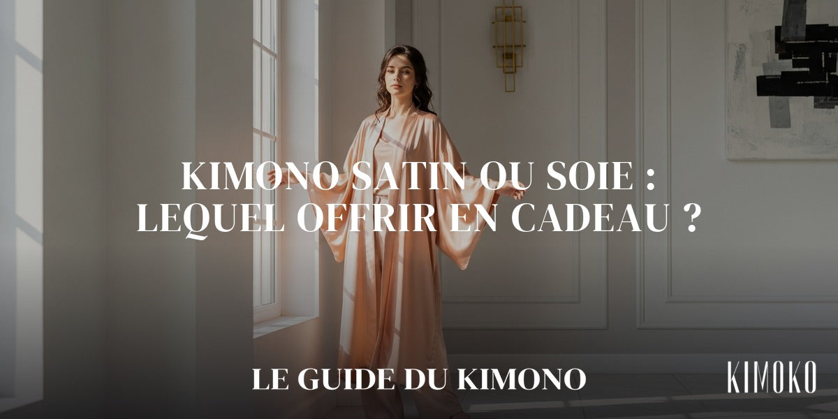Kimono satin ou soie : lequel offrir en cadeau ? — guide complet par Sofia Image
